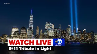 LIVE | 9/11 Tribute in Light