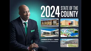 Clayton County: 2024 State of the County Address