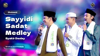 Sholawat Sayyidi Sadat Medley - Syakir Daulay | #LiveInNurulMusthofa, 29 Juli 2023