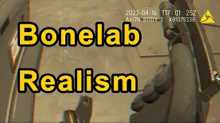 Bonelab realism 👍