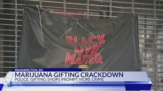 DC crackdown on marijuana gifting shops begins