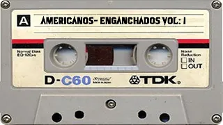 AMERICANOS ENGANCHADOS VOL: 1