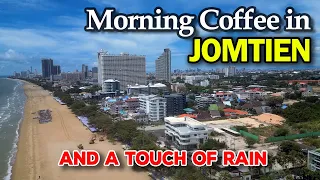 Jomtien Pattaya Beach Coffee On a Sunday Morning. Thailand 🇹🇭