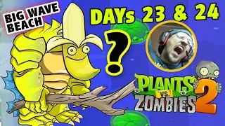 Dad plays PVZ 2: Gargantuar Banana Wins! BIG WAVE BEACH - Days 23 & 24