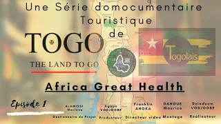 SERIE DOCUMENTAIRE TOURISTIQUE AU TOGO EPISODE 1 #tourism #togo #culture #découverte #documentary