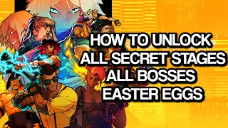 Street of Rage 4 - HOW TO UNLOCK ALL SECRET STAGES/ ALL BOSSES EASTER EGGS