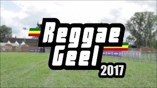 Reggae Geel 2017 official aftermovie