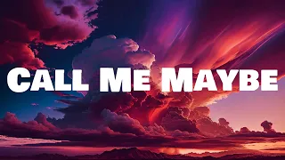 Carly Rae Jepsen - Call Me Maybe | LYRICS | Love Me Like You Do - Ellie Goulding