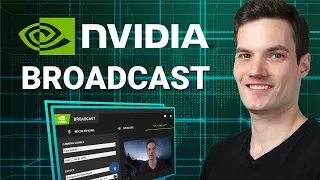 How to use NVIDIA Broadcast