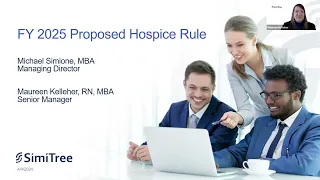 Breaking Down the Details: Key Changes in the Proposed Hospice Rule | CMS FY 2025 Changes | SimiTree