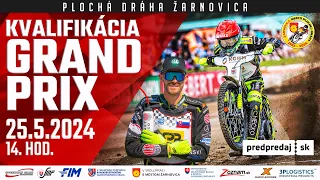 FIM Speedway Grand Prix 2025 qualifying round - Zarnovica (SVK) 25.05.2024