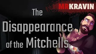 The Disappearance of the Mitchells (All Endings)