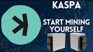 KASPA - How to start mining Crypto