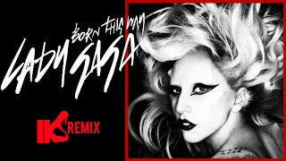 Lady Gaga - Born this way (IKS REMIX) #ladysgaga #bornthiswayremix #ladygagaremix2023