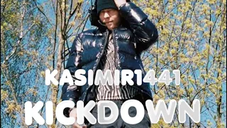 KASIMIR1441 - KICKDOWN (OFFICIAL VIDEO)