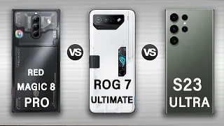 Red Magic 8 Pro Vs Samsung Galaxy S23 Ultra Vs ROG Phone 7 Ultimate