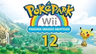 Let's PokéPark Wii: Pikachus großes Abenteuer (Part 12) - Treffen mit Lohgock