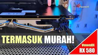 Akhirnya nyobain RX 580 versi Lokal | VenomRX RX 580 8GB