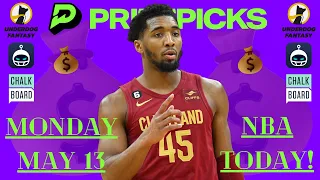 NBA PRIZEPICKS TODAY | Monday May 13 2024 | BEST BASKETBALL DFS PICK'EM | SLEEPER