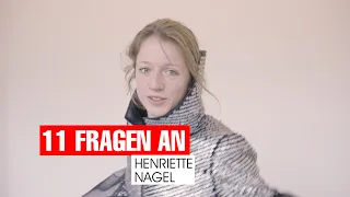 11 Fragen an...Henriette Nagel