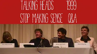 Talking Heads - Stop Making Sense Q&A (San Francisco, 1999)