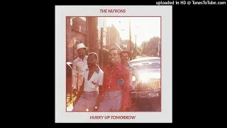 THE NU'RONS - Hurry up tomorrow