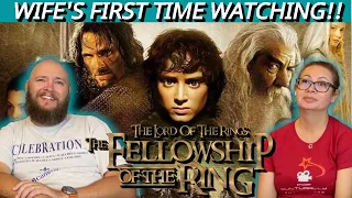 The Lord of The Rings: The Fellowship of The Ring (2001) | Wife's First Time Watching | Reaction