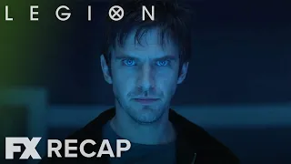 Legion | Season 1-2 Recap: The Hero is the Villain | FX