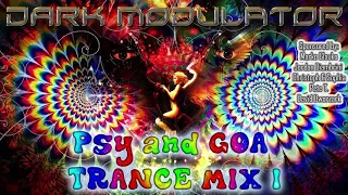 Psy and GOA Trance MIX  From DJ DARK MODULATOR