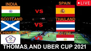 LIVE : THOMAS and UBER 2021 live stream | India Vs Spain | China Vs Malaysia | Japan Vs Canada