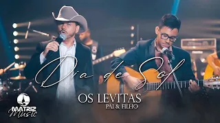 Os Levitas | Dia de Sol [Clipe Oficial]