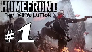 Homefront The Revolution - Parte 1 : Benvindo à Resistência [PC 60FPS - Playthrough PT-BR]