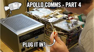 Apollo Comms Part 4: Transponder power up preparation, and more original equipment found.