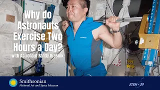 Why Do Astronauts Exercise At Least Two Hours a Day in Space? - ISS Science