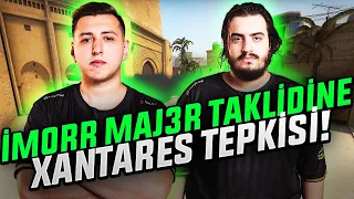 İMORR MAJ3R TAKLİDİ YAPINCA XANTARES HAYKIRIYOR! TAKIM YARILDI! Eternal Fire CSGO