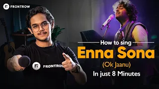 How To Sing Enna Sona | Sing A Song | Arijit Singh New Song | Learn Singing @Siffguitar