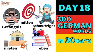 Learn German | Beginners | Day 18 : 10/300 | Learn 300 German Words | 30 Days