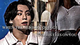 Jungkook FF Oneshot || When the senior college had his eyes on you || AllyTomsFrosting