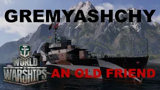 World of Warships: Gremyashchy - An Old Friend