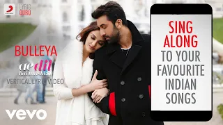 Bulleya - Ae Dil Hai Mushkil |Official Bollywood Lyrics|Shilpa Rao|Amit Mishra