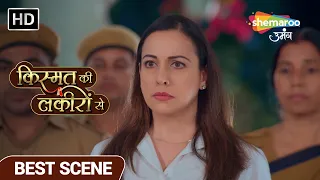 Kismat Ki Lakiro Se Best Scene | Bichha Hai Abhay Ki Maut Ka Mayajaal | Episode 305