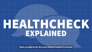 HealthCheck Explained