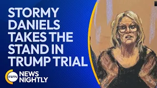 Stormy Daniels Takes the Stand in Trial Against Donald Trump | EWTN News Nightly