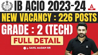 IB ACIO 2023 Notification | IB ACIO Syllabus, Exam Pattern, Salary | Full Details