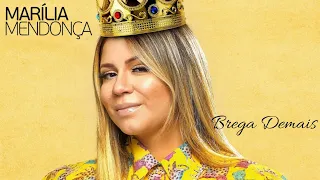 Marília Mendonça- Brega Demais (Realeza)