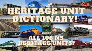 Heritage Unit Dictionary! All 106 NS Heritage Units In Roster History! NS 34-8520!