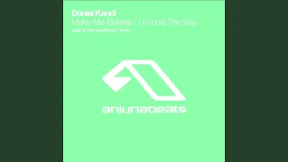 I Found The Way (Original Bangin Mix)