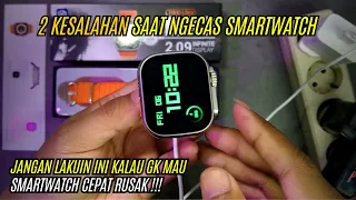 Cara Charger Smartwatch Yang Benar | Jangan Lakuin 2 Hal Ini !!!