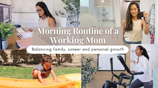 Working Mom Morning Routine 2023 // SAHM Balancing family, career and personal development