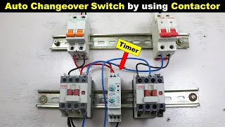 Auto Changeover Switch Connection by Using Contactor and a Timer @ElectricalTechnician